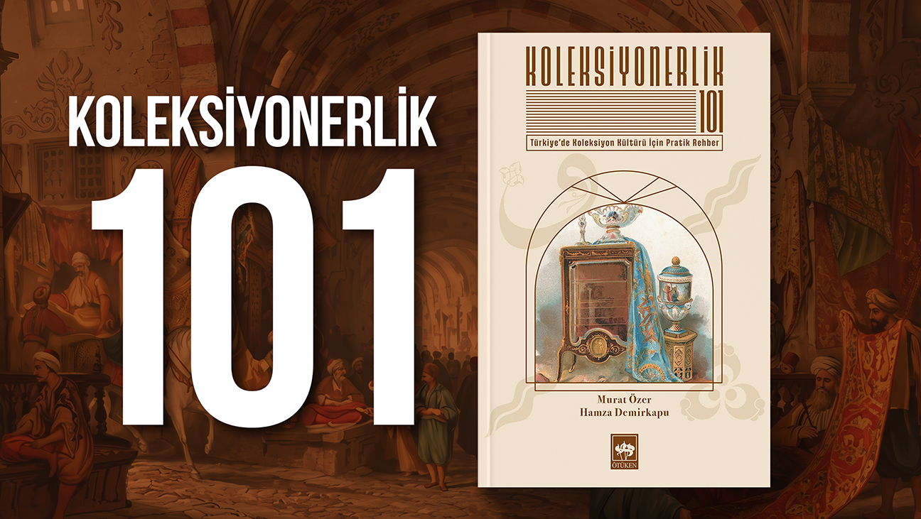 Koleksiyonerlik 101