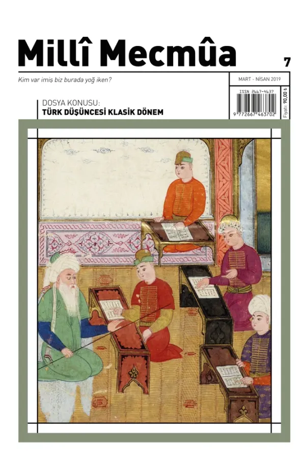 Milli Mecmua Sayı 7 / Mart - Nisan 2019