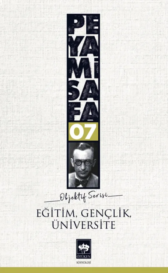 Eğitim, Gençlik, Üniversite, Peyami Safa