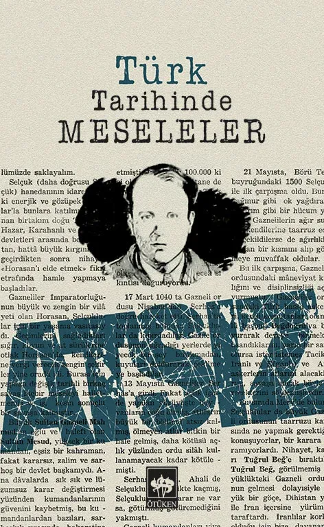 Türk Tarihinde Meseleler, Hüseyin Nihal ATSIZ