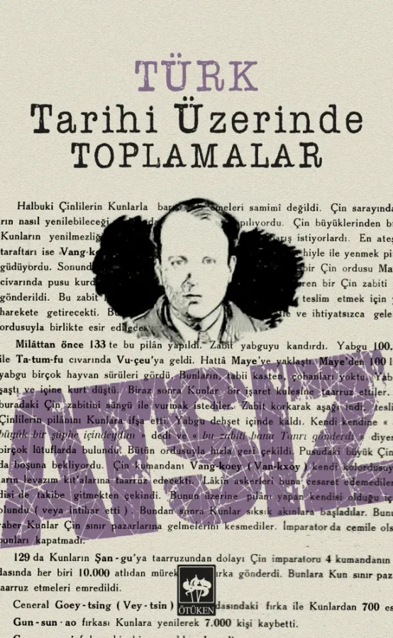 Türk Tarihi Üzerinde Toplamalar, Hüseyin Nihal ATSIZ