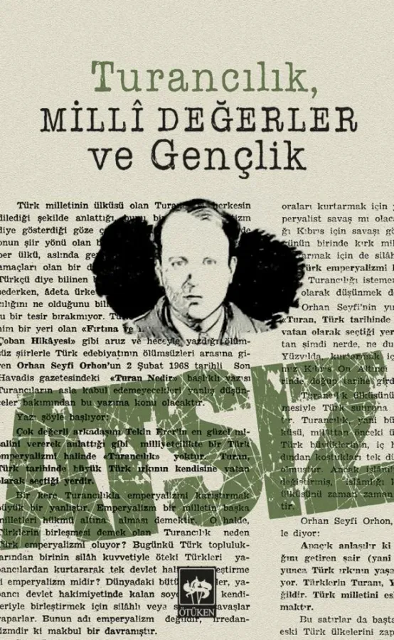 Turancılık, Milli Değerler ve Gençlik, Hüseyin Nihal ATSIZ